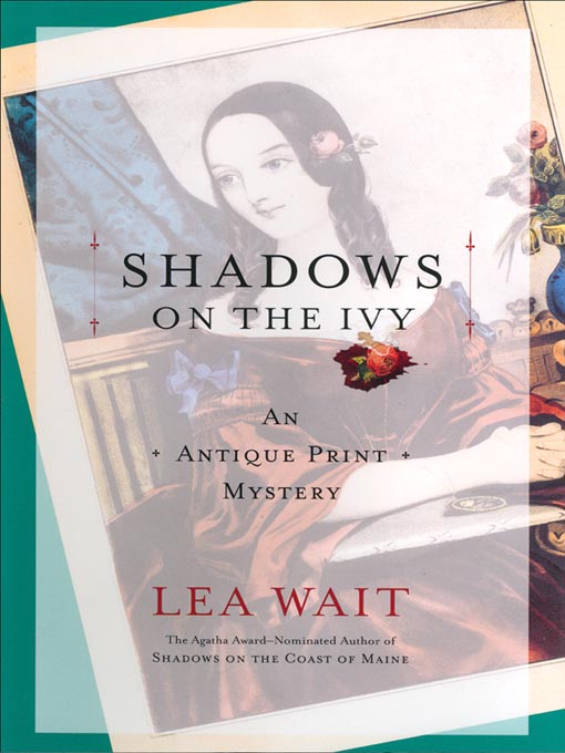 Title details for Shadows on the Ivy by Lea Wait - Available